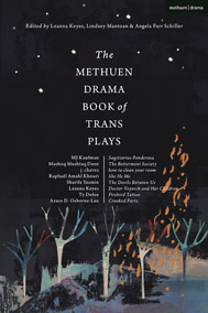 "The Methuen Drama Book of Trans Plays" book cover